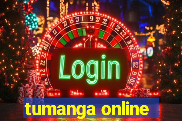 tumanga online